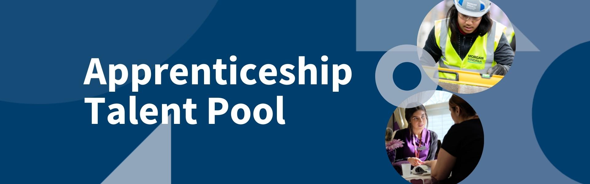 Apprenticeship Talent Pool