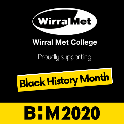 Wirral Met supports Black History Month 2020